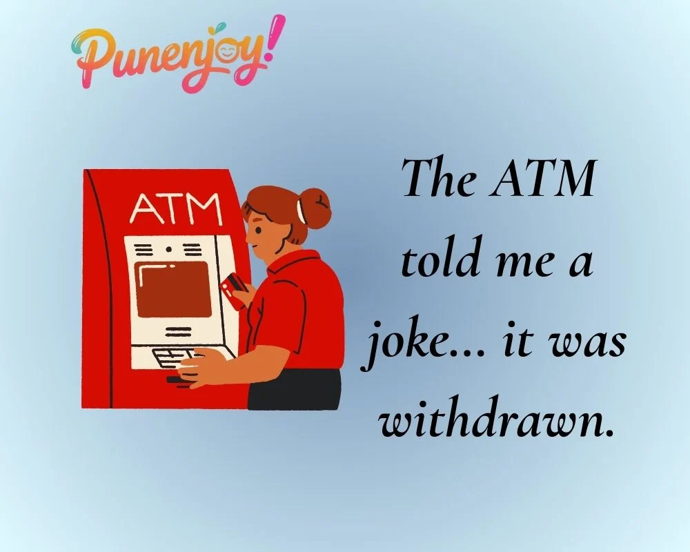 Banking Puns