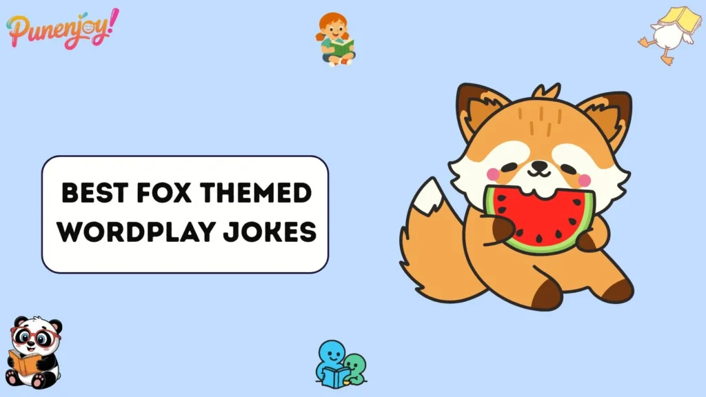 Best Fox Themed Wordplay Jokes
