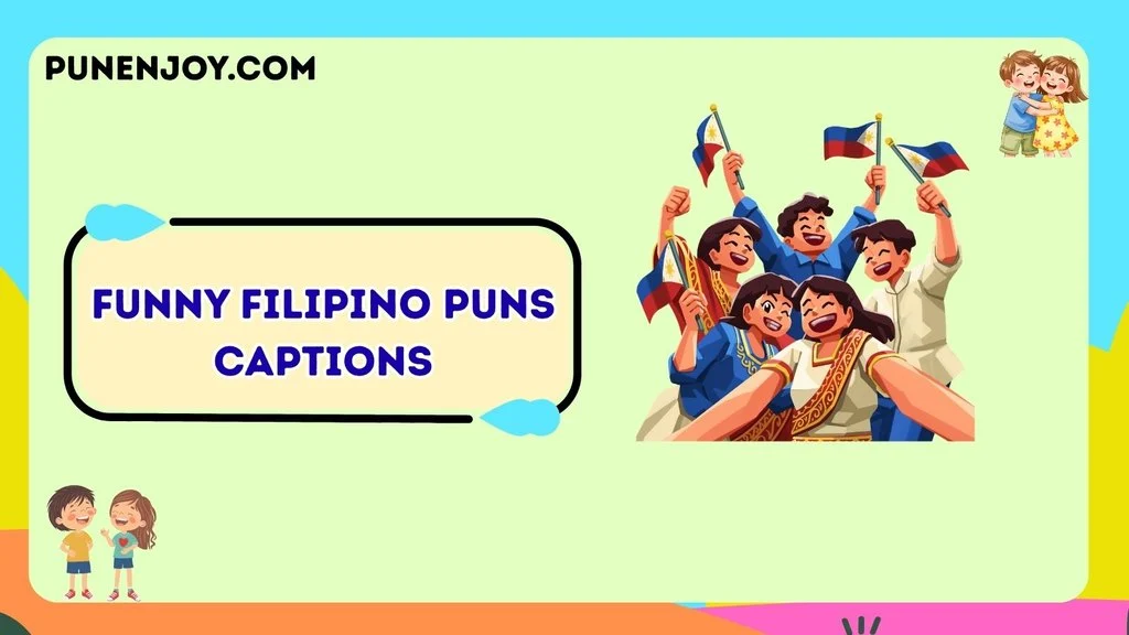 Clever Filipino Puns for Instagram