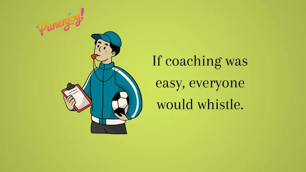 Coach Puns Jokes