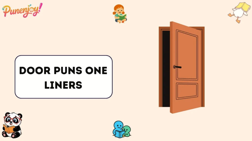 Door puns one liners