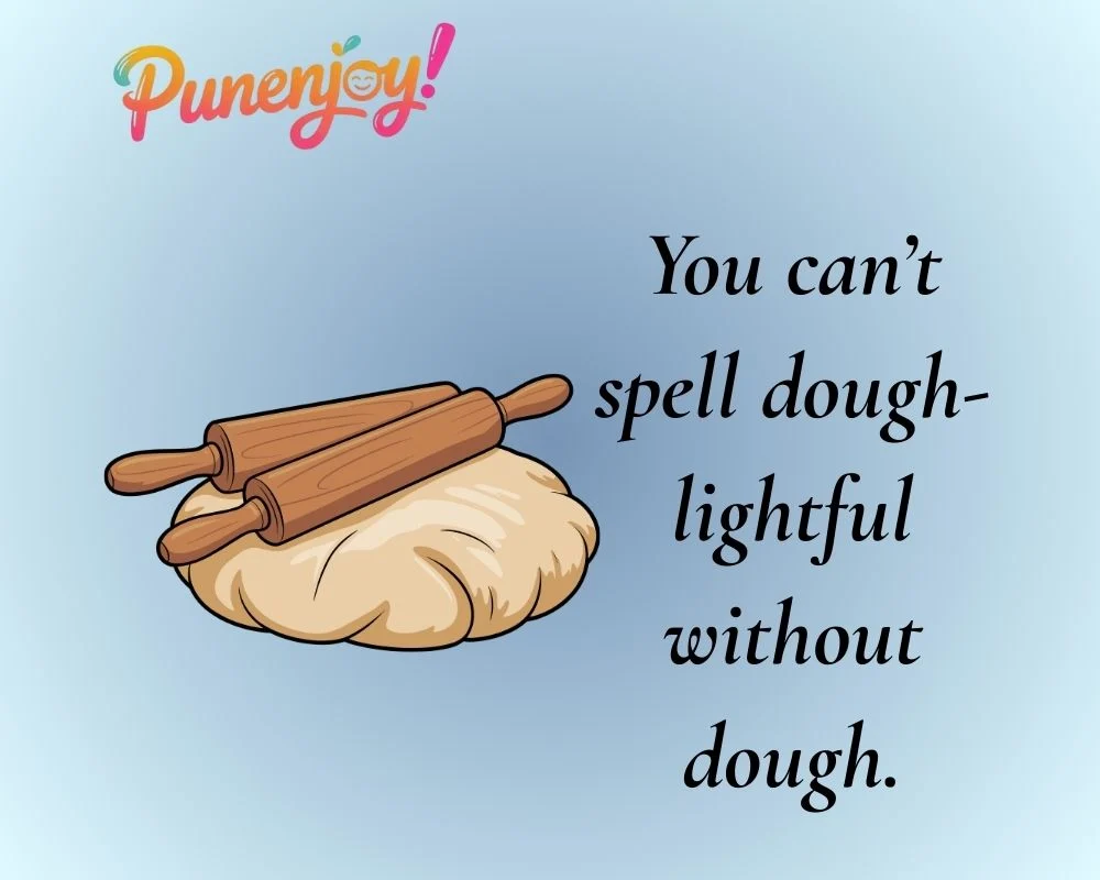 Dough Puns
