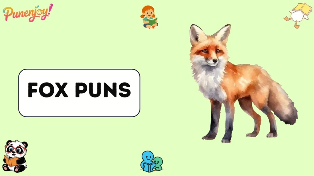 Fox Puns