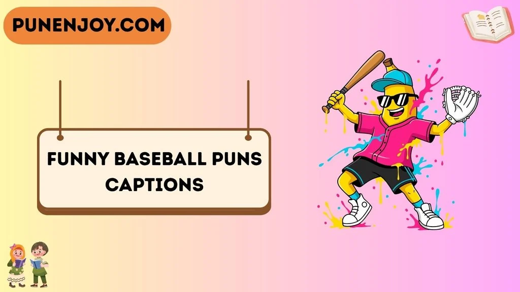 Funny Baseball Puns Captions