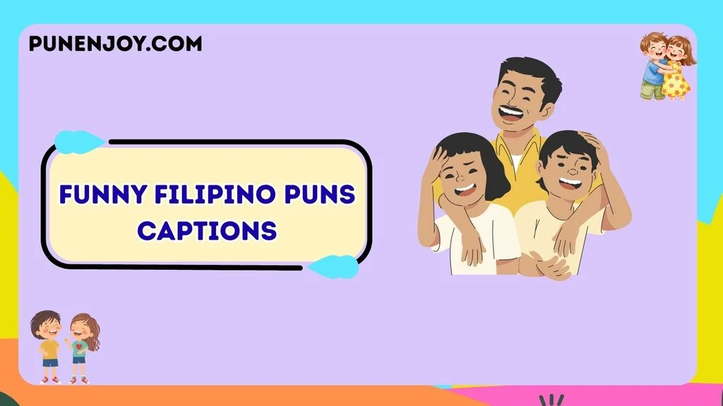 Funny Filipino Puns Captions