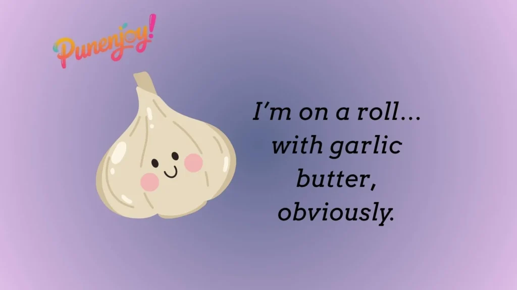 Funny Garlic Puns