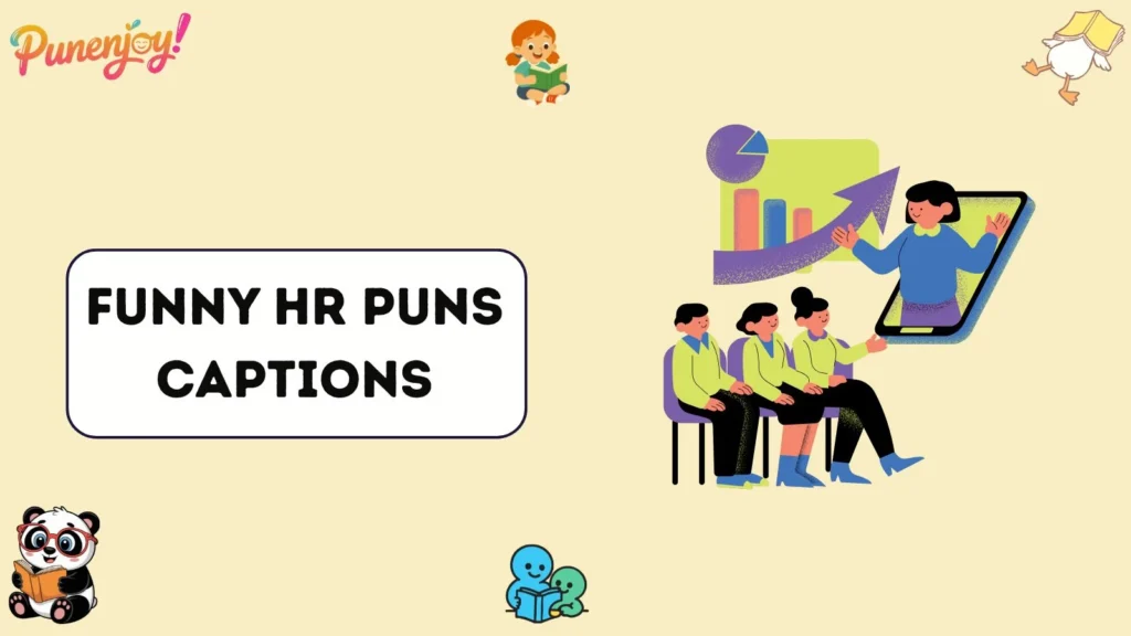 Funny HR Puns Captions