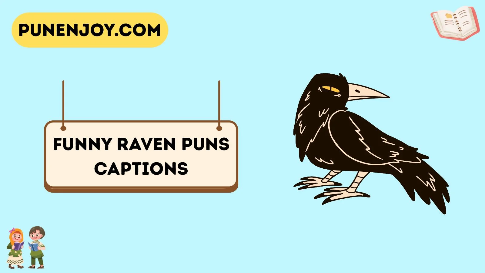 Funny Raven Puns Captions
