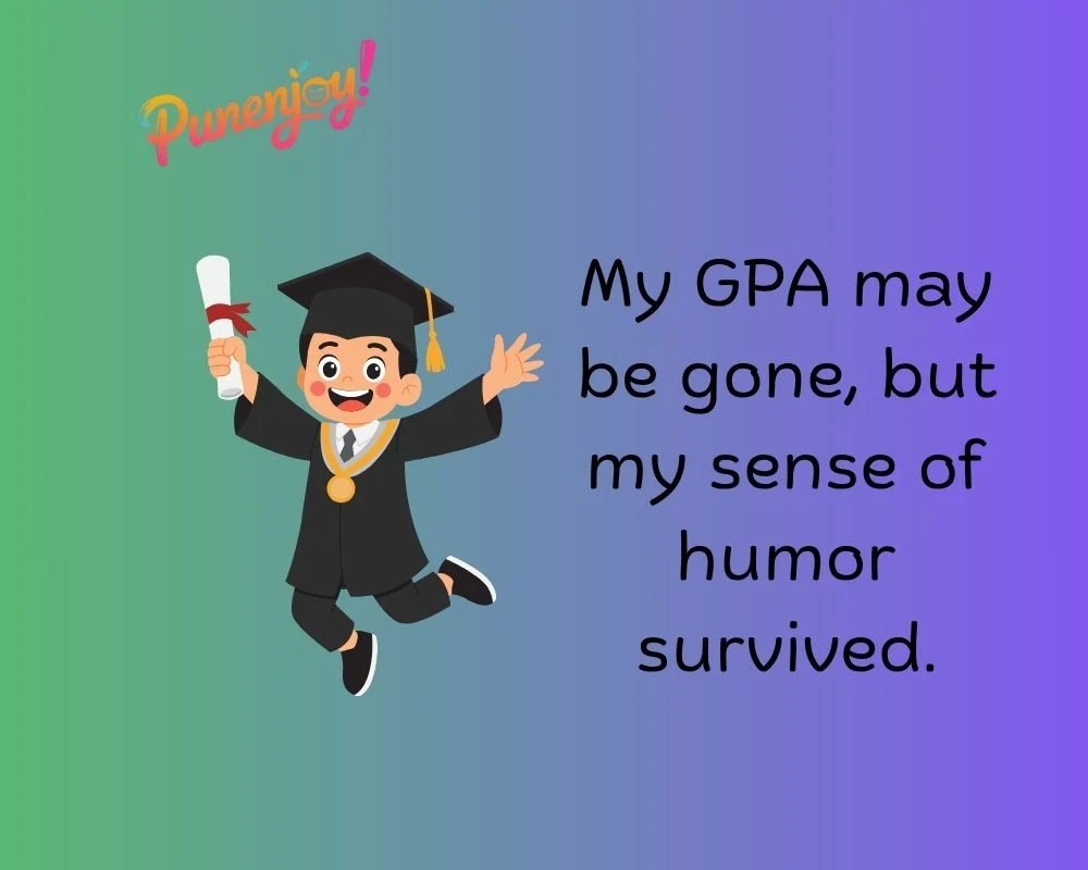 Graduation Puns