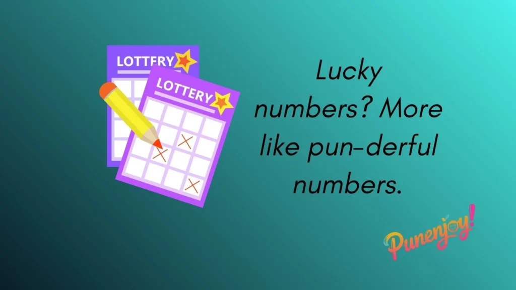 Lottery Puns