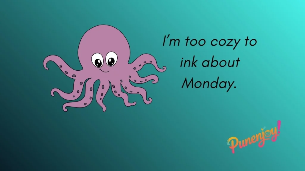 Octopus Puns
