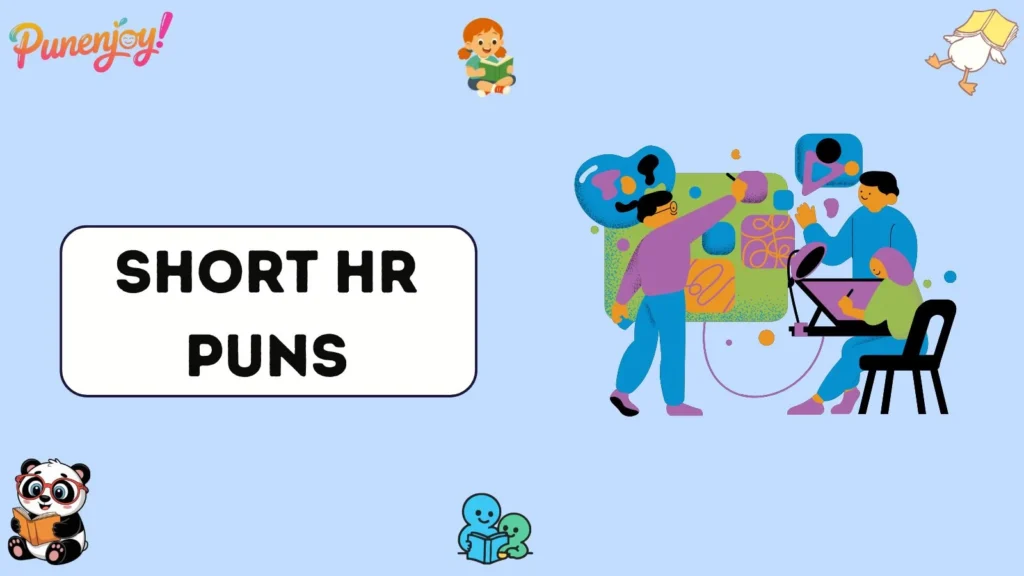 Short HR puns