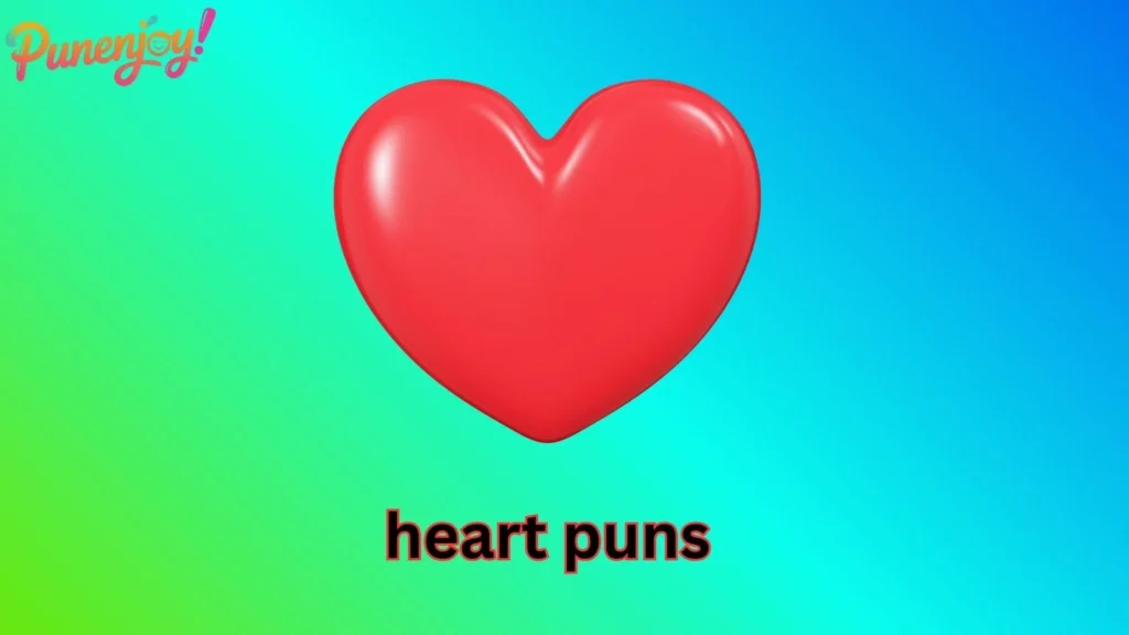 heart puns