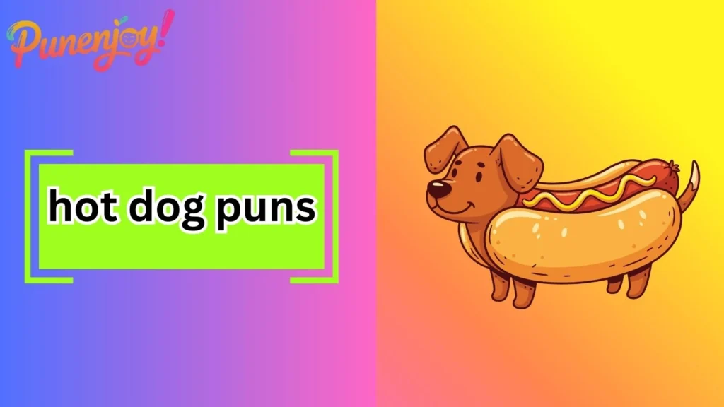 hot dog puns