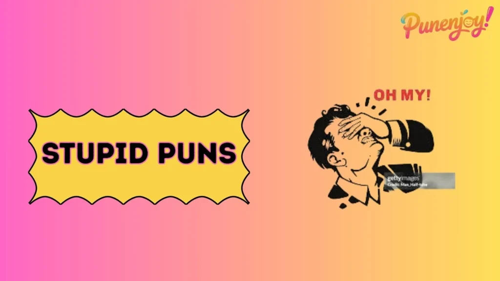 stupid puns
