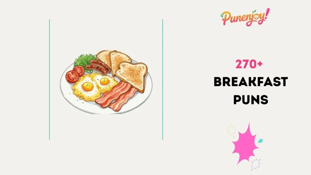 breakfast puns