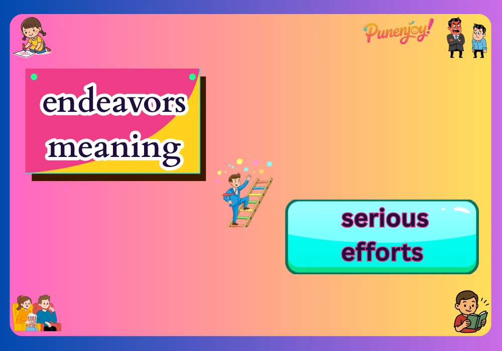 endeavors meaning