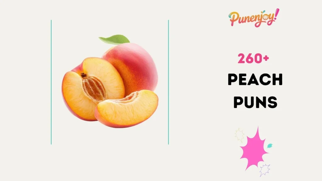 peach puns