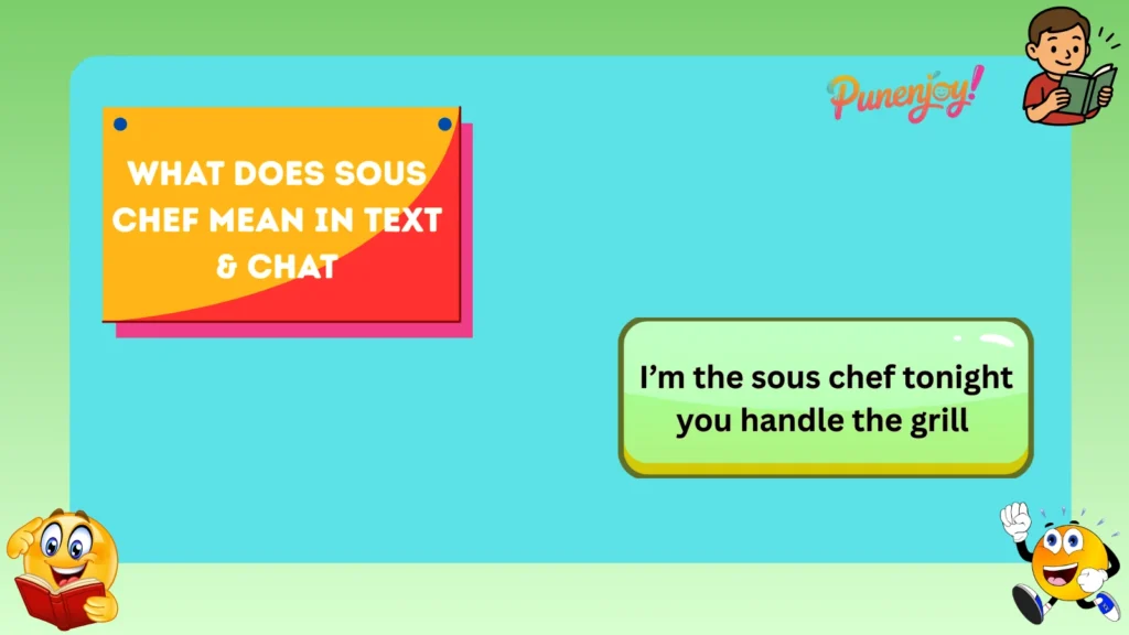 What Does Sous Chef Mean in Text & Chat