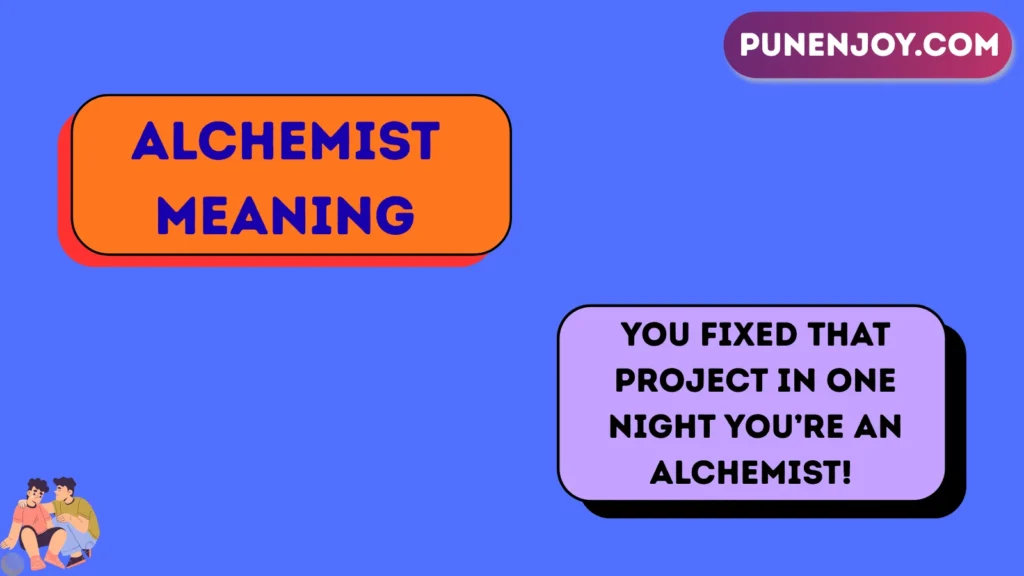 alchemist meaning