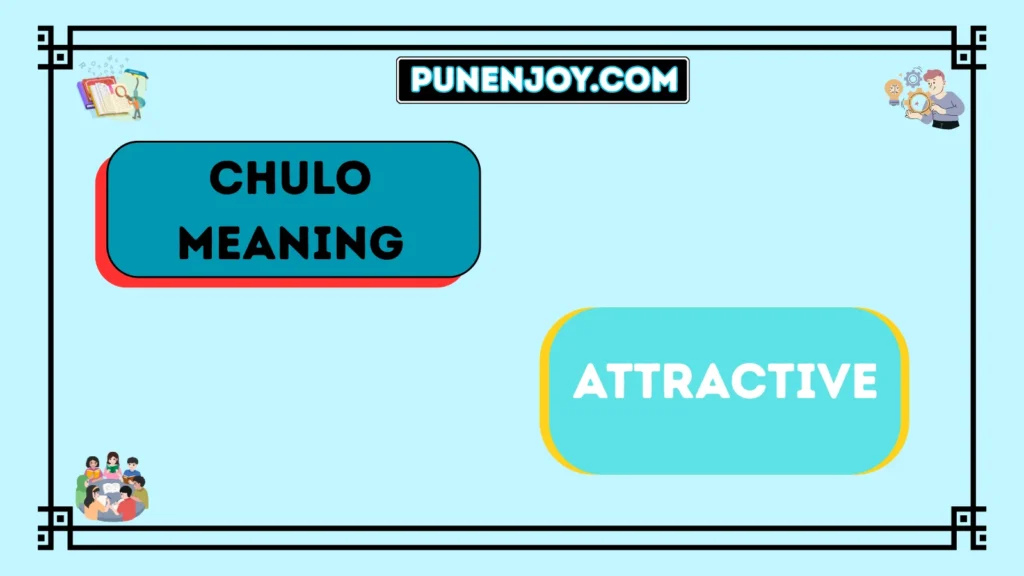 chulo meaning