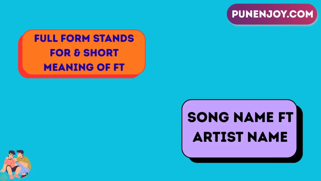 Full Form, Stands For & Short Meaning of FT