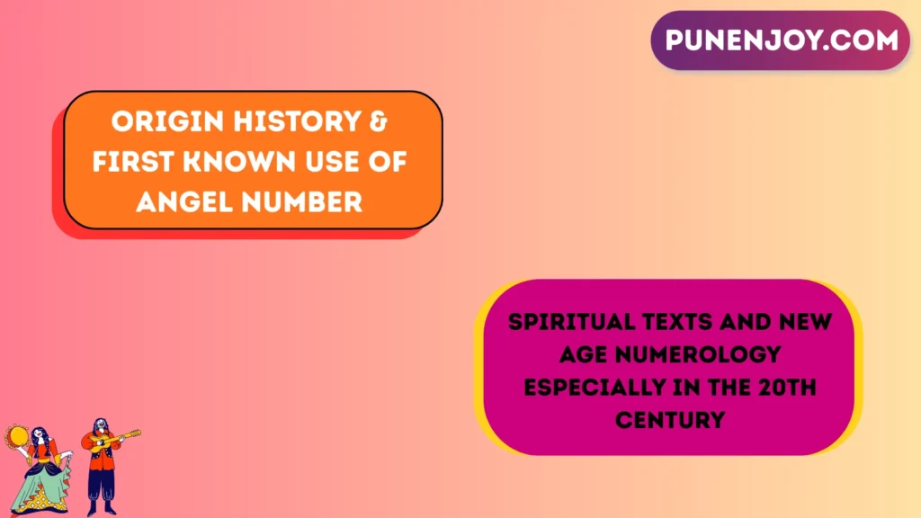 Origin History & First Known Use of Angel Number