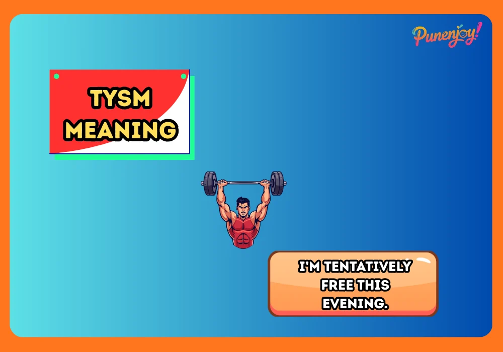 tysm meaning