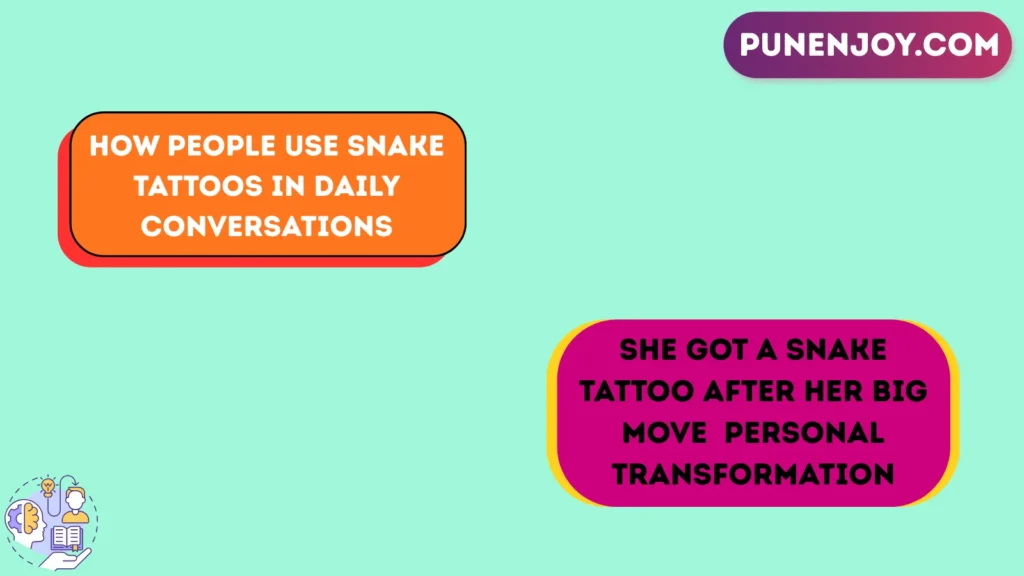 How People Use Snake Tattoos in Daily Conversations