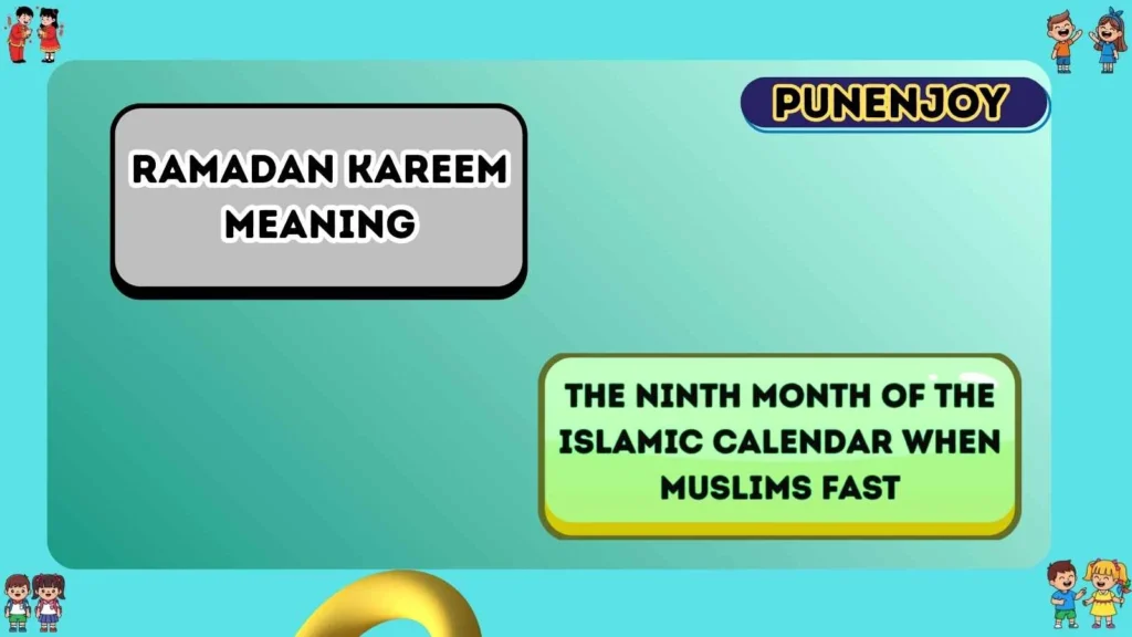 Ramadan Kareem meaning