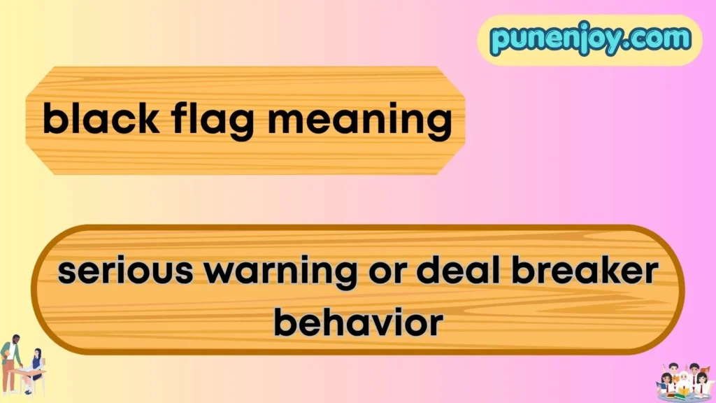 black flag meaning
