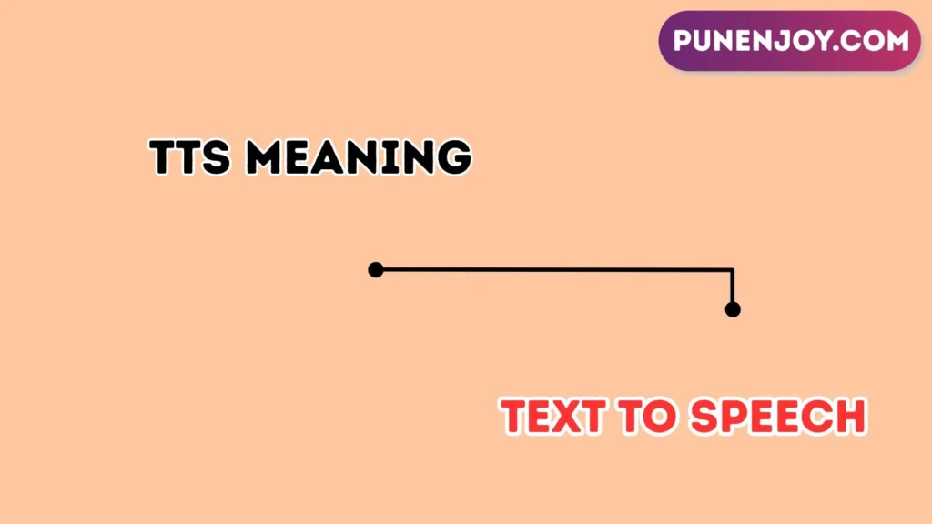 TTS meaning