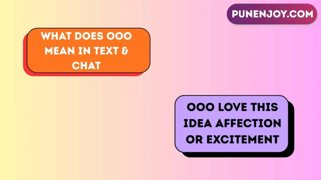 What Does OOO Mean in Text & Chat