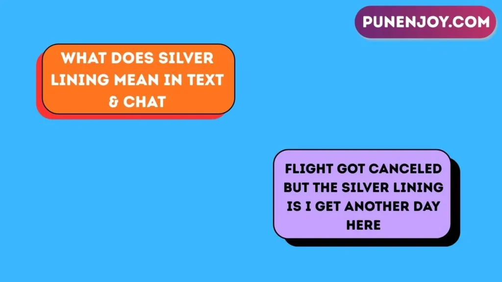 What Does Silver Lining Mean in Text & Chat