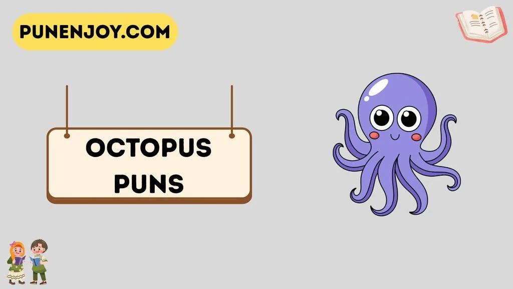 Octopus Puns
