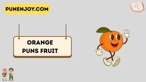 Orange Puns (Fruit)