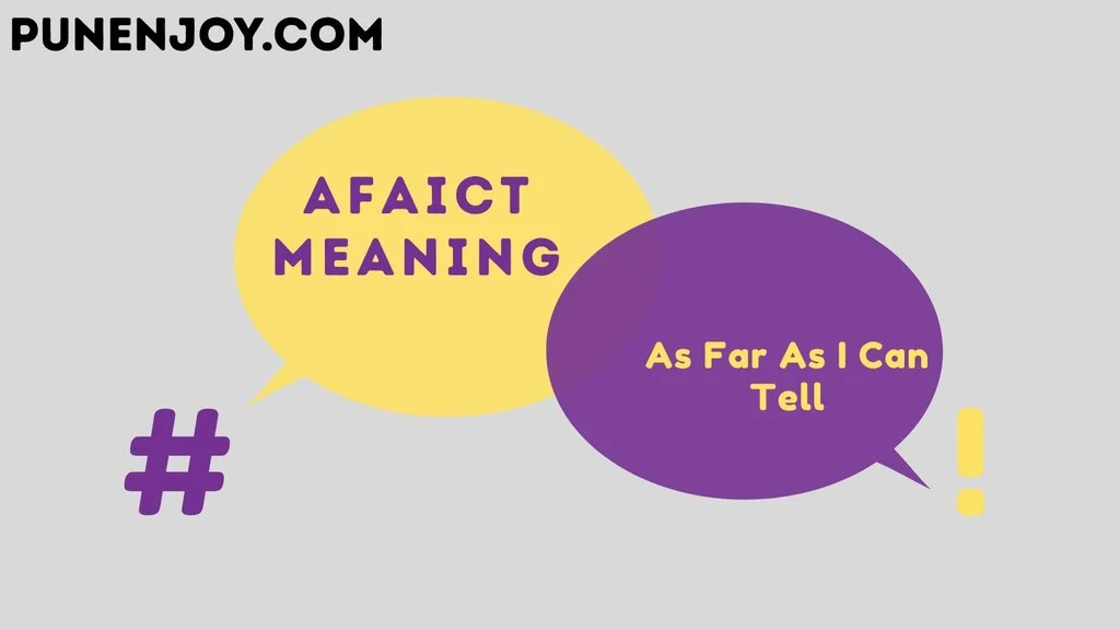 afaict meaning
