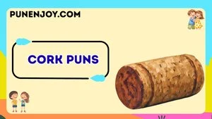 Cork Puns