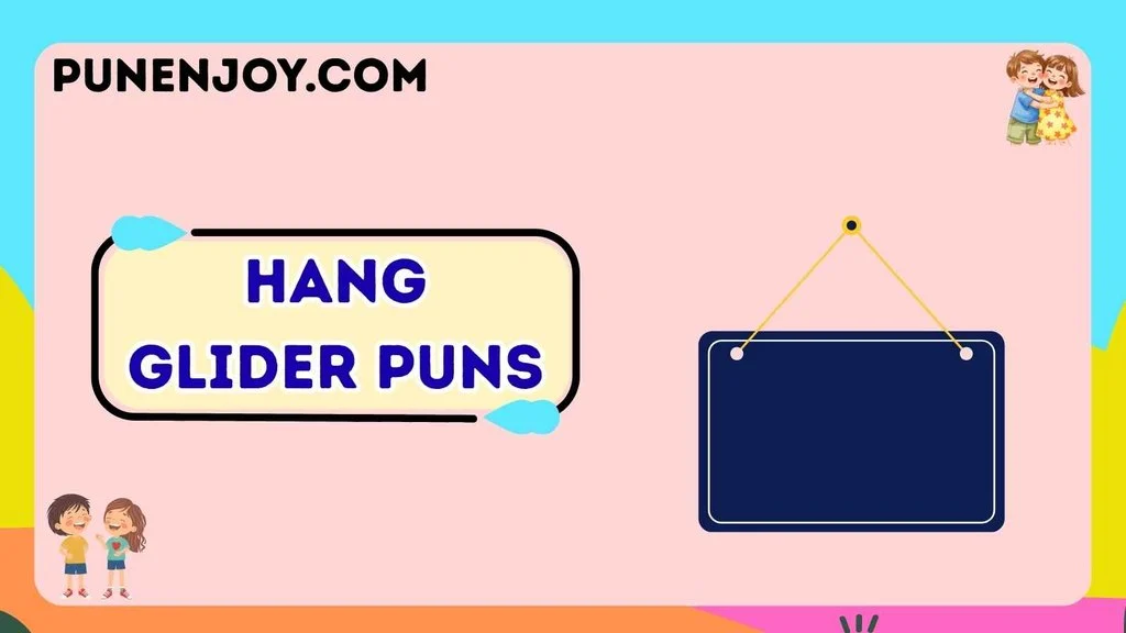 Hang Glider Puns