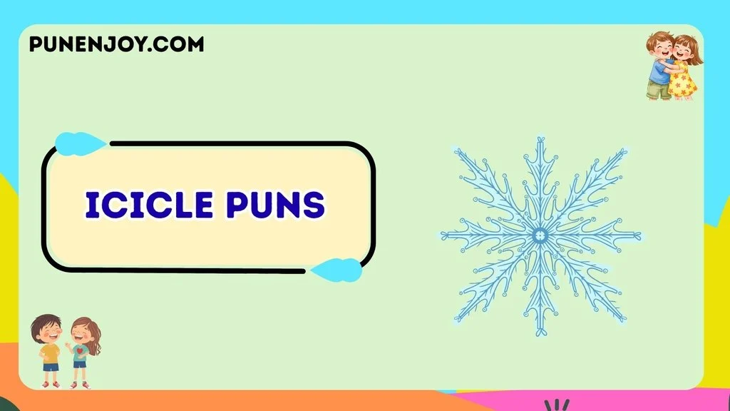 Icicle Puns