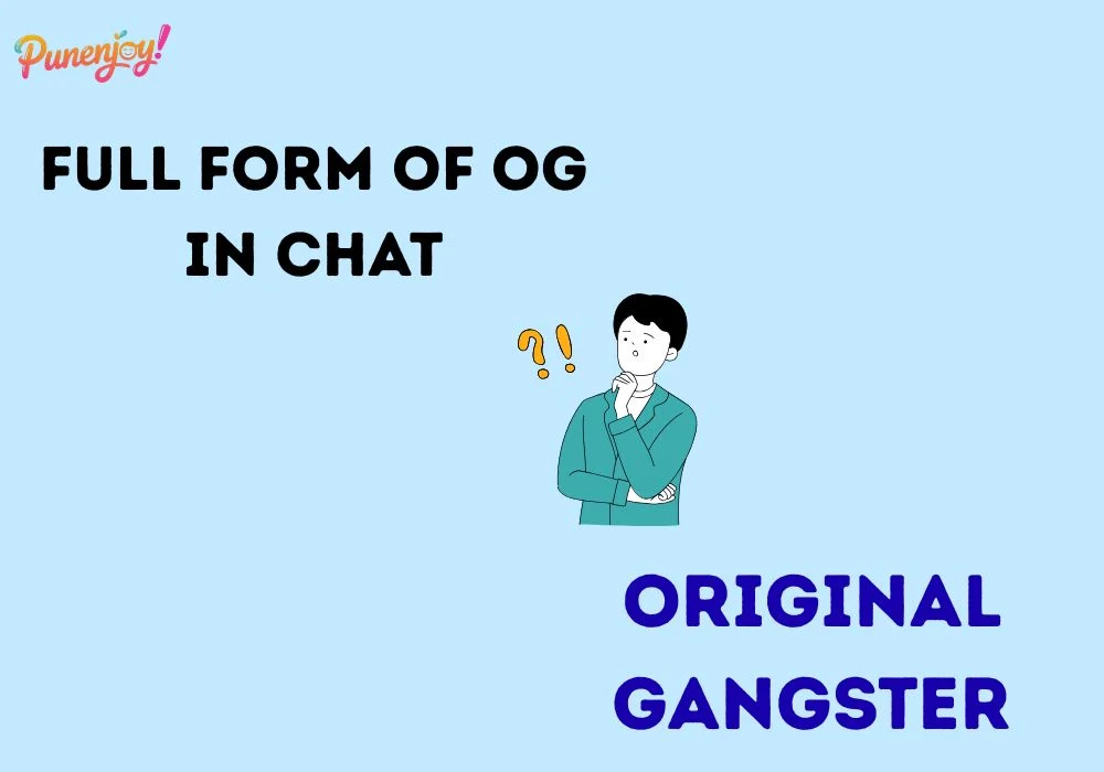 full form of og in chat
